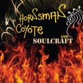 Hornsman Coyote & Soulcraft artwork