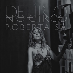 Roberta Sá - Pot-Pourri: Me Faz um Dengo / Disritmia (feat. Martinho da Vila)
