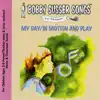 My Day / In Motion and Play album lyrics, reviews, download