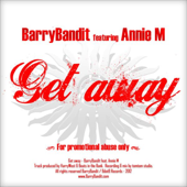 Get Away (Feat. Anniem) - BarryBandit