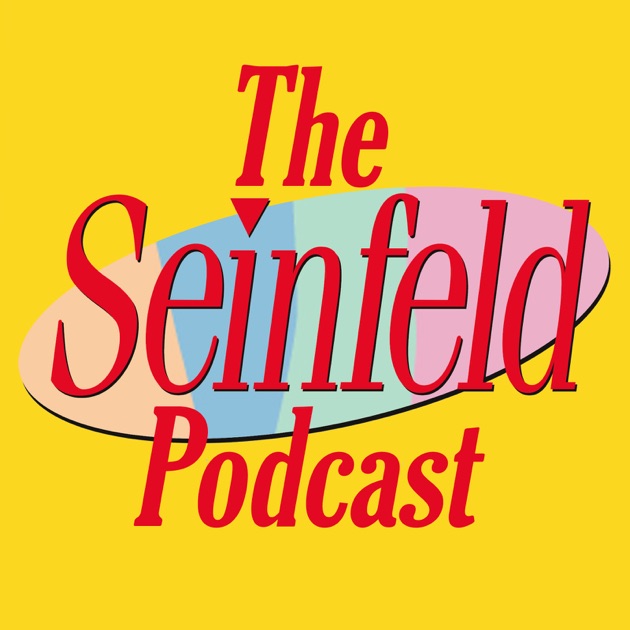 The Seinfeld Podcast de Zack Pearlman and Andrew Michaan en Apple Podcasts