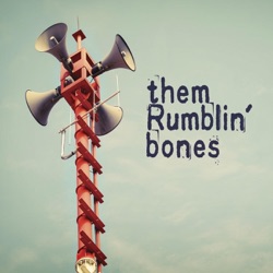 Them Rumblin' Bones - Taste It
