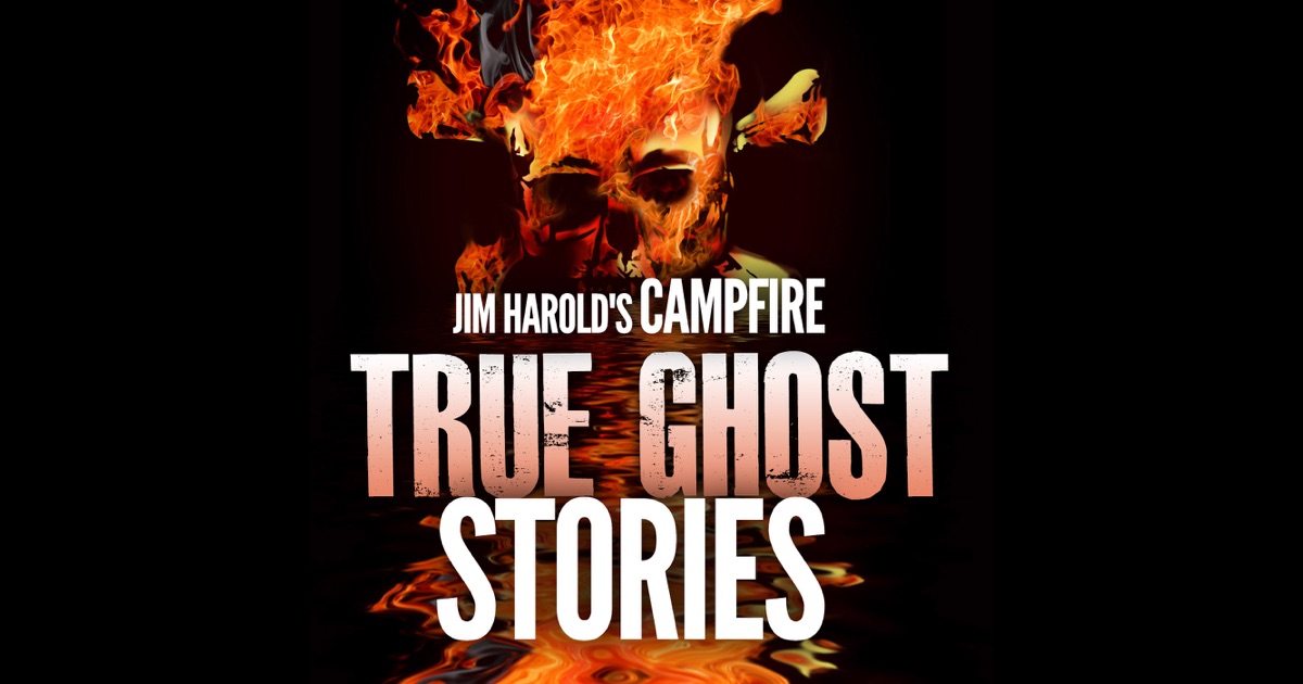 True Ghost Stories by Jim Harold