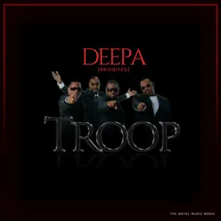 Deepa (Revisited) - EP - Troop Deepa (Revisited) - EP - Troop
