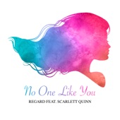 No One Like You (feat. Scarlett Quinn) artwork