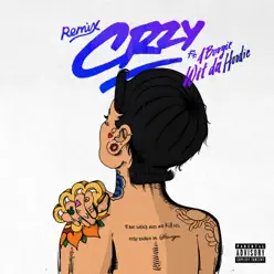 CRZY (Remix) [feat. A Boogie Wit Da Hoodie] - Single - Kehlani