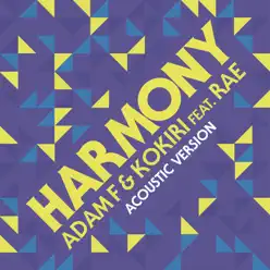 Harmony (feat. Rae) [Acoustic Version] - Single - Adam F