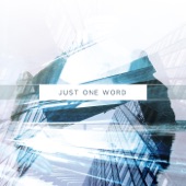 Just One Word artwork