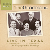 The Goodmans "Live in Texas" An Unforgettable Evening - The Goodmans