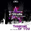 Thinking of You (Scarlet Meets e-Strella) [Remixes] album lyrics, reviews, download