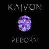 Kaivon - Reborn