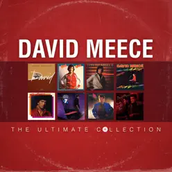 David Meece: The Ultimate Collection - David Meece