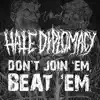 Don't Join 'Em, Beat 'Em! (feat. Waking the Cadaver & Dehumanized) - Single album lyrics, reviews, download
