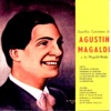 Aquellas Canciones de Agustín Magaldi y de Magaldi-Noda, 1979