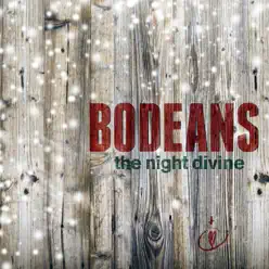 The Night Divine - Bodeans The Night Divine - Bodeans