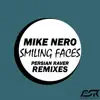 Stream & download Smiling Faces (Persian Raver Remixes) - Single