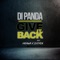 Give It Back (with SSKYRON) [feat. HASAWA] - DI PANDA lyrics
