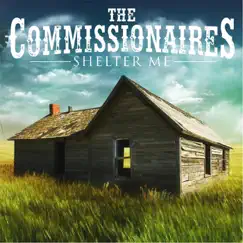 Shelter Me by The Commissionaires album reviews, ratings, credits