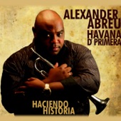 Alexander Abreu - Las Cosas de un Amigo