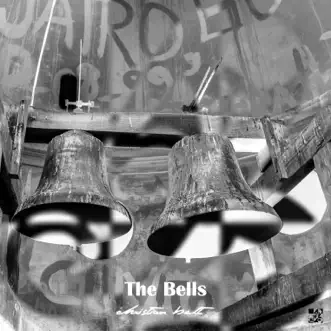 The Bells by Christian Belt album reviews, ratings, credits