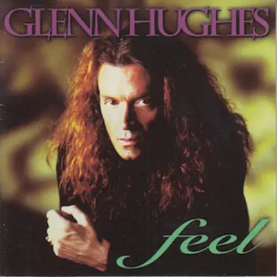Feel - Glenn Hughes