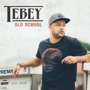 Tebey - Old School - 排舞 音樂
