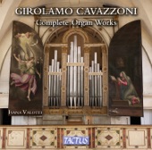 Cavazzoni: Complete Organ Works