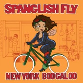 Spanglish Fly - Esta Tierra