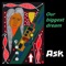 Our World Is Happy - Ask lyrics
