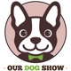 Our Dog Show