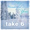 It's the Most Wonderful Time of the Year - Take 6 lyrics