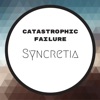 Catastrophic Failure - Single