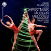 Christmas Modern Melodies Inspirational Ballet Class Music - David Plumpton