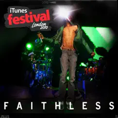 ITunes Live: London Festival - EP by Faithless album reviews, ratings, credits