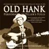 Old Hank (Live) - Single album lyrics, reviews, download