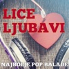 Lice ljubavi - Najbolje pop balade, 2016