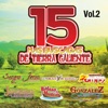 15 Mas Buscadas De Tierra Caliente, Vol. 2