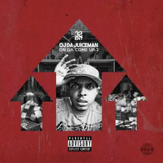 On da Come Up 2 by OJ da Juiceman album reviews, ratings, credits