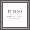 It Is So (The Remixes) - Single