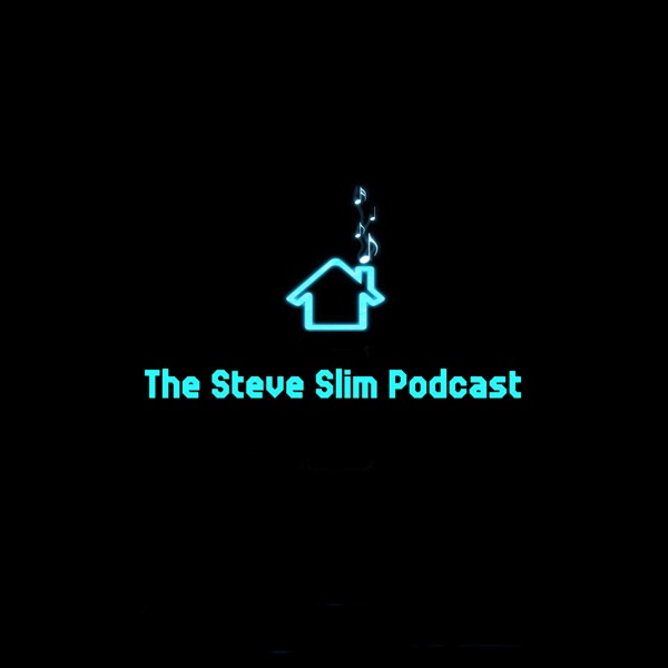 The Steve Slim Podcast cover