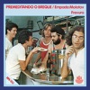 Premeditando o Breque (Premê)