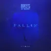 Stream & download Fallin' (feat. Huckleberry P) - Single