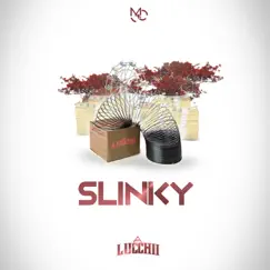 Slinky - Single by Lucchii album reviews, ratings, credits