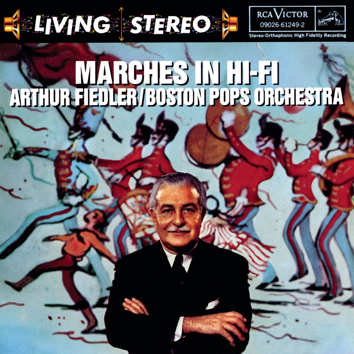 ‎Marches In Hi-Fi By Arthur Fiedler & Boston Pops Orchestra On Apple Music