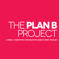 The Plan B Project podcast