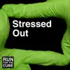 Stressed Out (No Autotune) - Single album lyrics, reviews, download