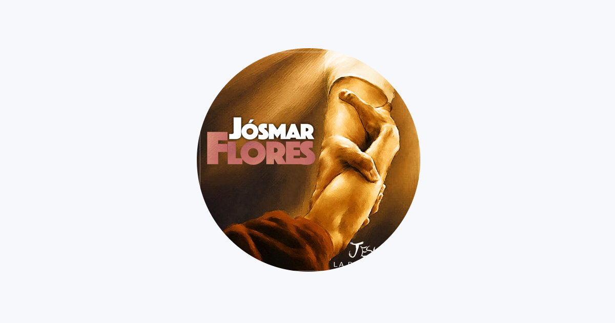 Josmar Flores on Apple Music