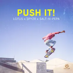 Push It! (Remix) - Single - Salt N Pepa