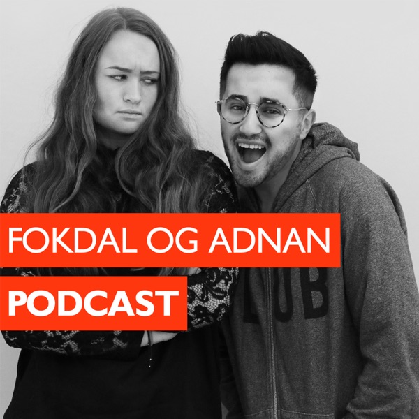 Fokdal og Adnan Podcast cover
