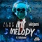 My Melody (feat. JLOMiami & Mirjami) - Alby Loud lyrics